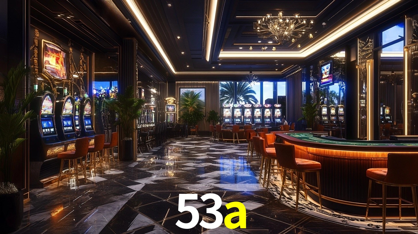 Sinta a adrenalina dos jogos de cassino com 53a